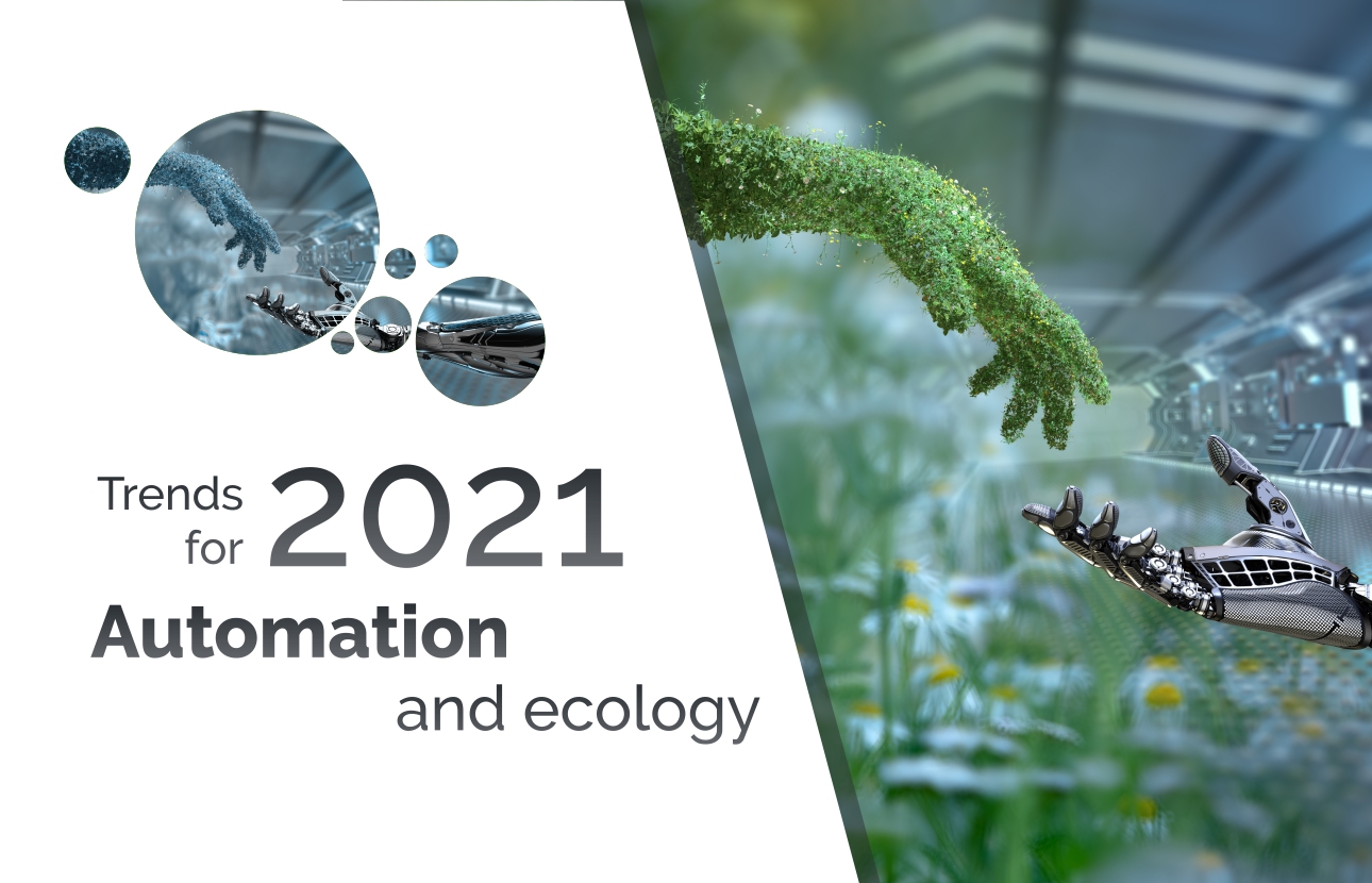 Trends 2021: Automation and Ecology